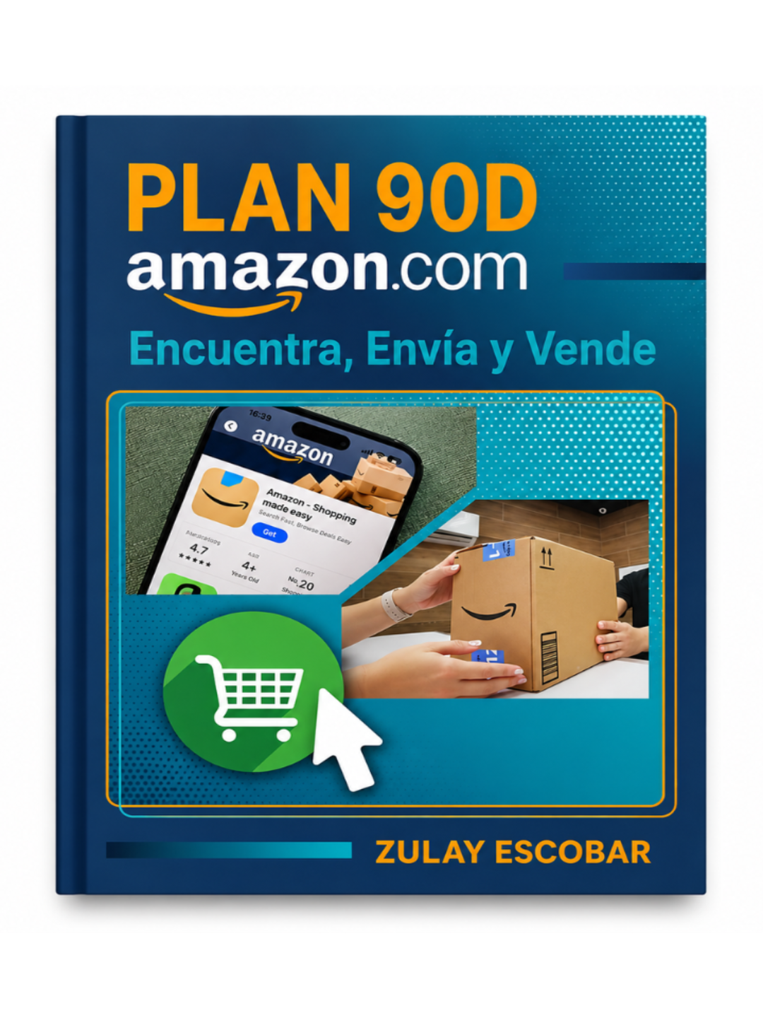 Plan 90D: Encuentra, Envía y Vende – Guía práctica para principiantes