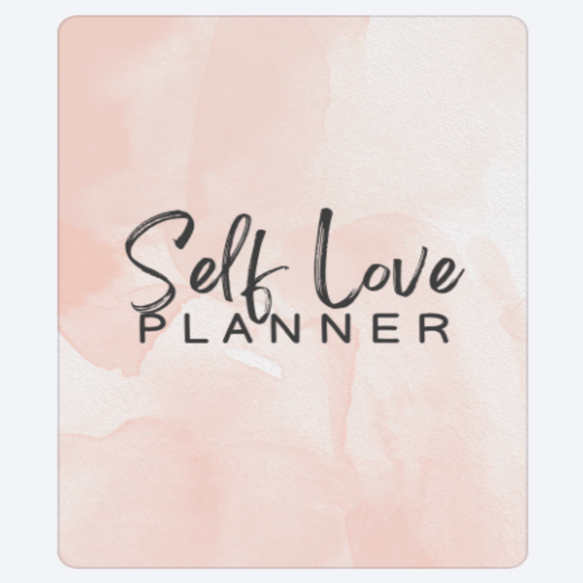 Self Love Planner  A4