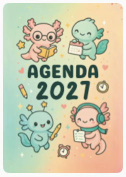Agenda 2027 Ajolote / Axolotl 2027 Planner